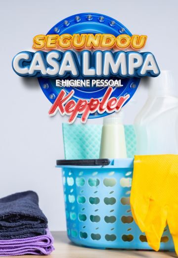 Segundou Casa Limpa + Higiene Pessoal